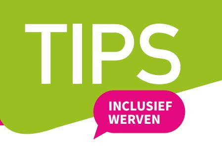 Tips inclusief werven
