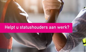 Steeds meer statushouders hebben betaald werk